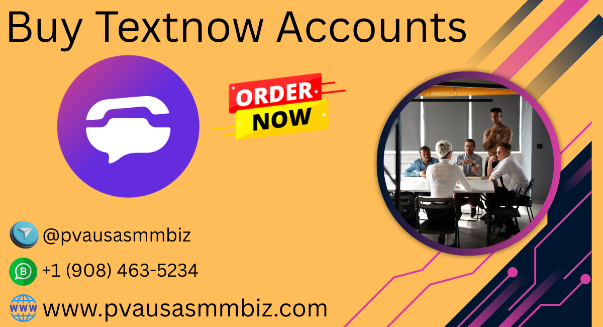Buy Textnow Accounts