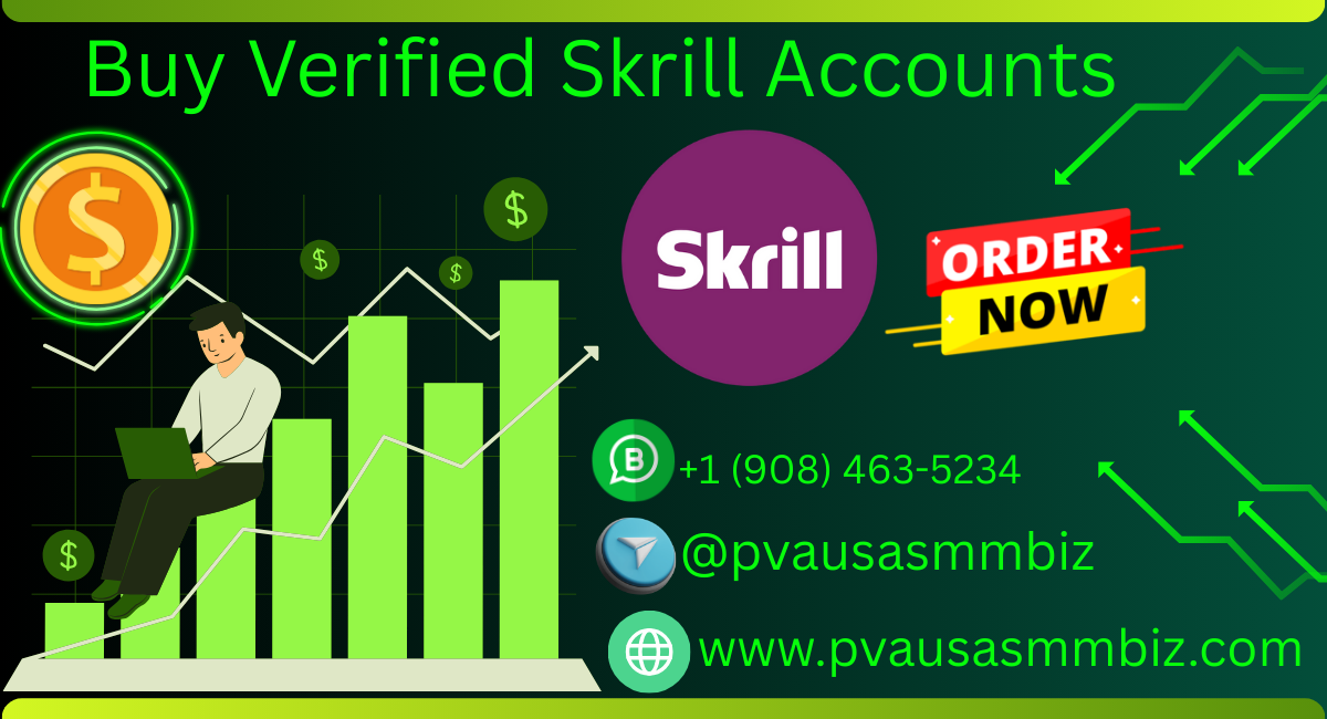 Buy Verified Skrill Accounts