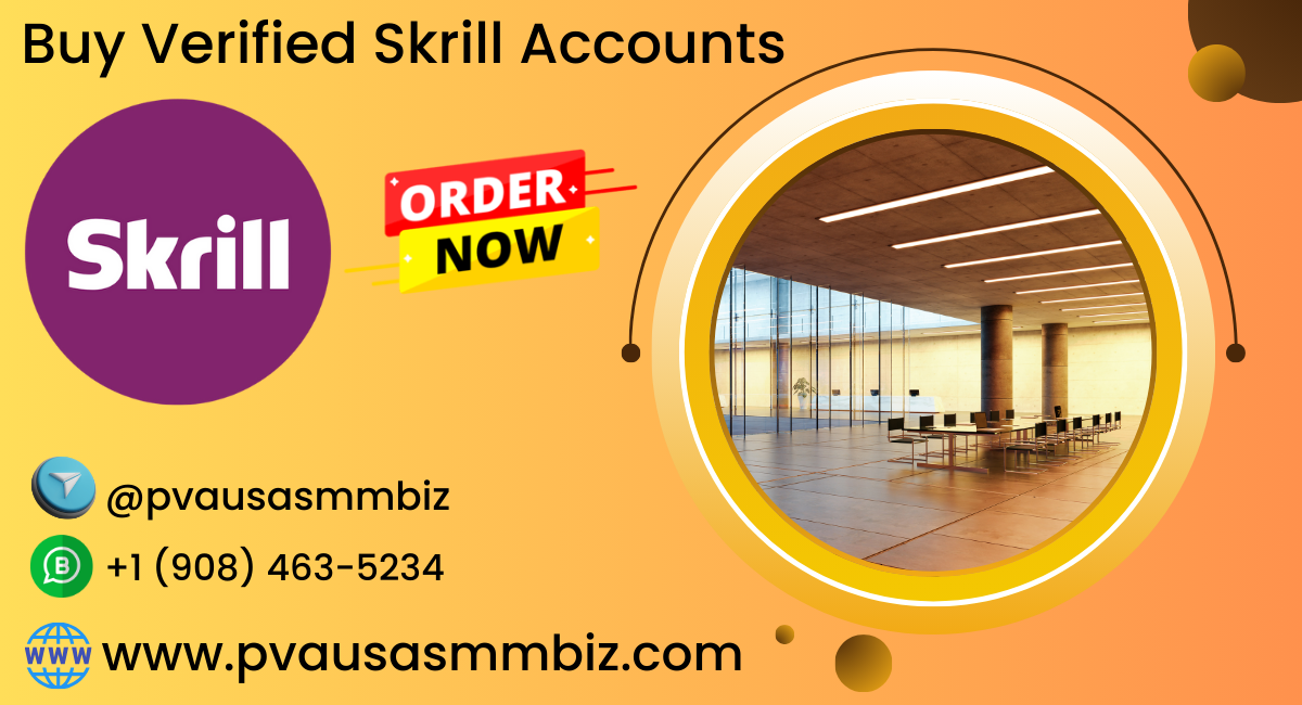 Buy Verified Skrill Accounts