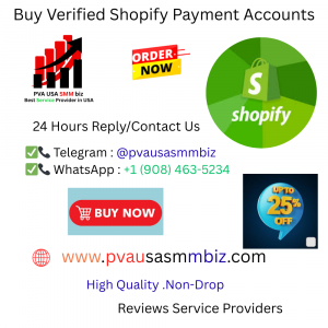 Buy Verified Shopify Payment Accounts